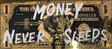 Lade das Bild in den Galerie-Viewer, Money Never Sleeps
