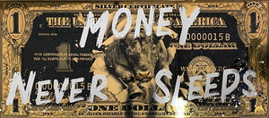 Money Never Sleeps