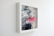 Lade das Bild in den Galerie-Viewer, I CARE BECAUSE YOU DON´T
