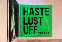 Lade das Bild in den Galerie-Viewer, HASTE LUST UFF? (NOW YOU HAVE THE CHOICE FOR ...)
